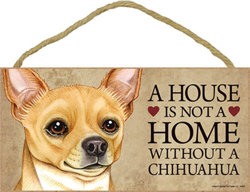 Chihuahua Wood Dog Sign Wall Plaque Photo Display A House Is Not A Home 5 X 1...