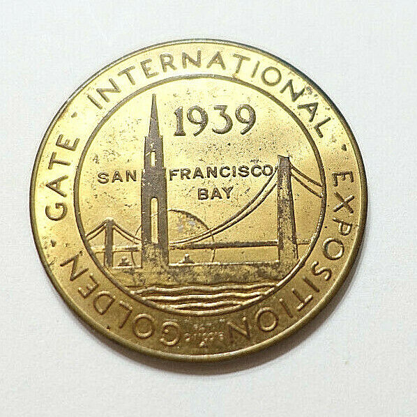 1939 Golden Gate Int'l. Expo. 1¼" Brass San Francisco Bay/tresure Island Token