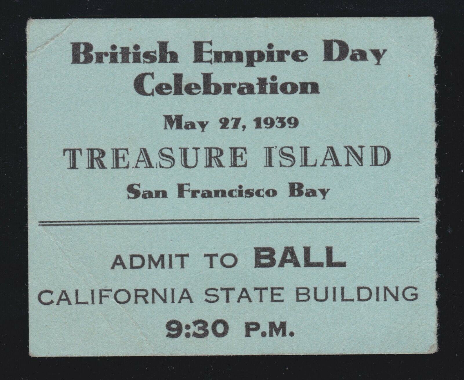 Us 1939 San Francisco Expo British Empire Day Celebration Ticket To The Ball